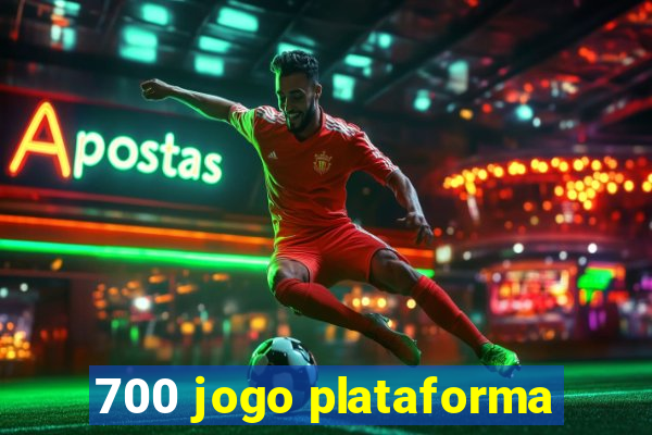 700 jogo plataforma